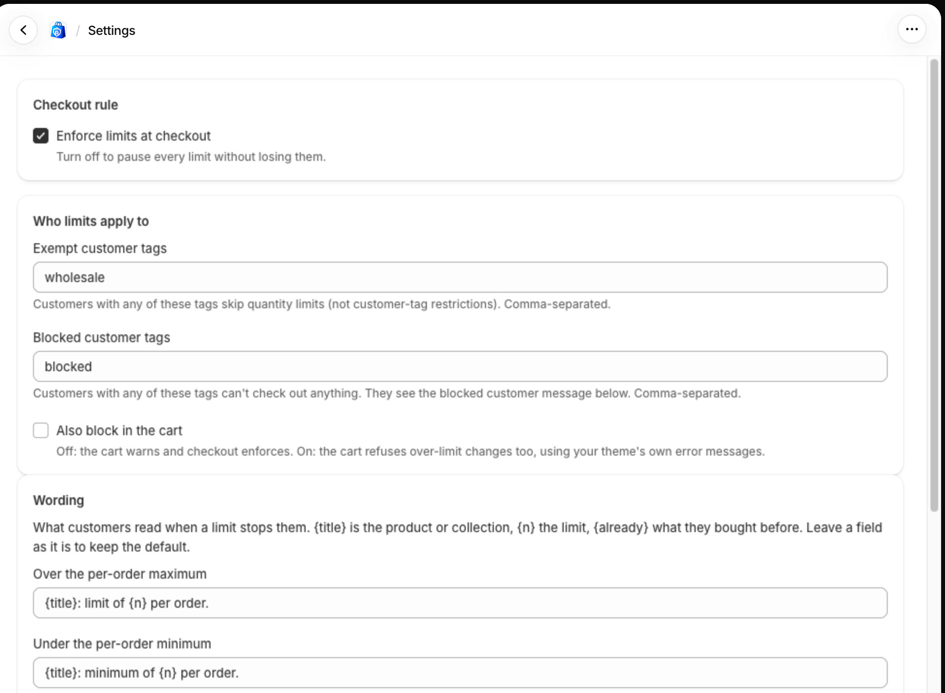 Untick Enforce limits at checkout
